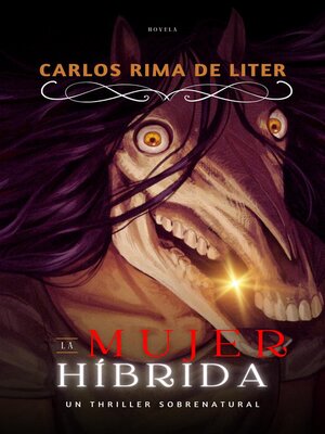 cover image of La mujer híbrida